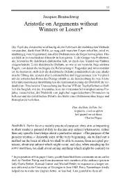 Aristotle on Arguments Without Winners Or Losers*