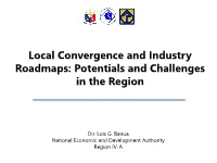 Local Convergence and Industry Roadmaps: Potentials and Challenges in the Region