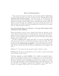 Notes on Thermodynamics the Topic for the Last Part of Our Physics Class