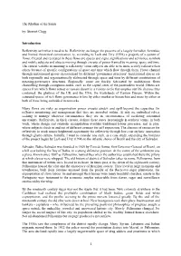 The Rhythm of the Saints By: Stewart Clegg Introduction Reflexivity Isn't What It Used to Be. Reflexivity, No Longer the Prese