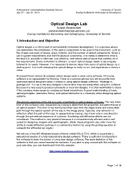 Optical Design Lab Suresh Sivanandam (Sivanandam@Dunlap.Utoronto.Ca) Dunlap Institute for Astronomy and Astrophysics, University of Toronto