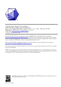 Colin Maclaurin's Quaint Word Problems Author(S): Bruce Hedman and Colin Maclaurin Source: the College Mathematics Journal, Vol