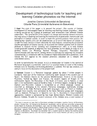 Development of Technological Tools for Teaching and Learning Catalan Phonetics Via the Internet