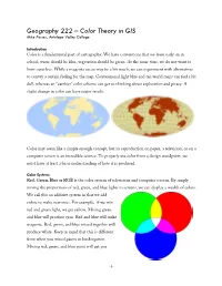 Geography 222 – Color Theory in GIS Mike Pesses, Antelope Valley College