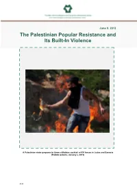 The Palestinian Popular Resistance and Its Built-In Violence