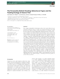 The Personality Behind Cheating: Behavioural Types and the Feeding Ecology of Cleaner Fish Alexander D