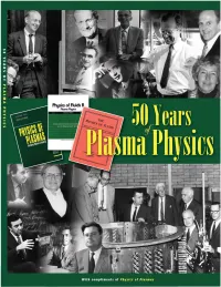 Frontiers in Plasma Physics Research: a Fifty-Year Perspective from 1958 to 2008-Ronald C