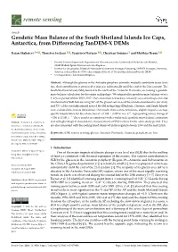 Geodetic Mass Balance of the South Shetland Islands Ice Caps, Antarctica, from Differencing Tandem-X Dems