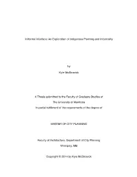In/Formal Interface: an Exploration of Indigenous Planning and Informality