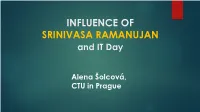 INFLUENCE of SRINIVASA RAMANUJAN and IT Day