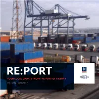 Re:Port Your Local Update from the Port of Tilbury Edition Two 2017 00