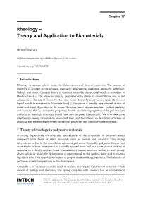 Rheology – Theory and Application to Biomaterials