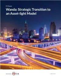 Wanda: Strategic Transition to an Asset-Light Model