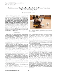 Assisting Versus Repelling Force-Feedback for Human Learning of a Line Following Task