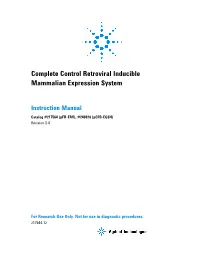 Complete Control Retroviral Inducible Mammalian Expression System