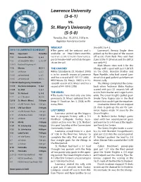Lawrence University (3-6-1) Vs