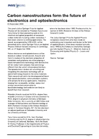 Carbon Nanostructures Form the Future of Electronics and Optoelectronics 23 September 2008