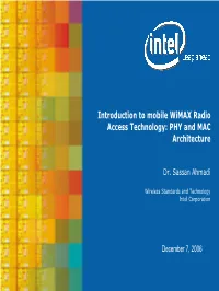 Introduction to Mobile Wimax Radio Access Technology: PHY and MAC Architecture