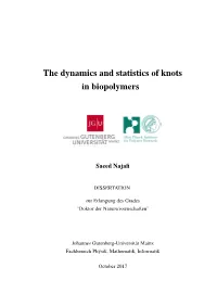 The Dynamics and Statistics of Knots in Biopolymers