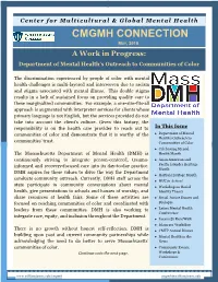 CMGMH CONNECTION MAY, 2018 a Work in Progress: Department of Mental Health’S Outreach to Communities of Color