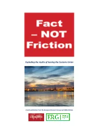 Exploding the Myths of Leaving the Customs Union