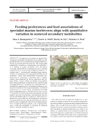 Feeding Preferences and Host Associations of Specialist Marine Herbivores Align with Quantitative Variation in Seaweed Secondary Metabolites