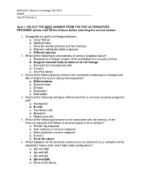 MCB 4211: Basic Immunology, Fall 2019 NAME______Quiz #1 Version 1