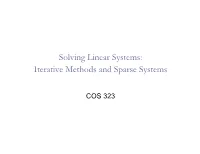 Solving Linear Systems: Iterative Methods and Sparse Systems