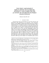 The First Amendment Implications of Facebook, Myspace, and Other Online Activity of Students in Public High Schools