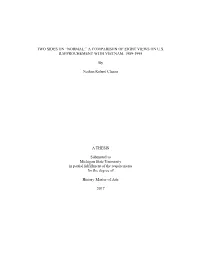 Two Sides on “Normal:” a Comparison of Eight Views on U.S