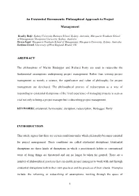 An Existential Hermeneutic Philosophical Approach to Project Management ABSTRACT INTRODUCTION
