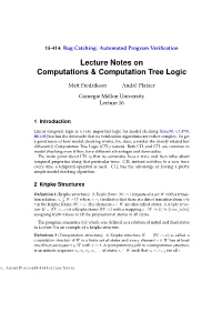 Lecture Notes on Computations & Computation Tree Logic