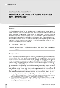 Specific Human Capital As a Source of Superior Team Performance**