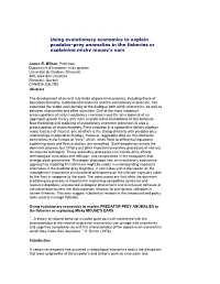 Using Evolutionary Economics to Explain Pradator-Prey Anomalies In