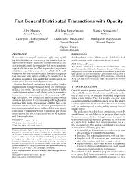 Fast General Distributed Transactions with Opacity