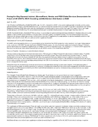 Paving the Way Forward: Intelsat, Istreamplanet, Newtec and PSSI Global Services Demonstrate the Future of 4K UHDTV, HEVC Encoding and Multiscreen Distribution at NAB