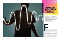 Quantum Weirdness? It’S All in Your Mind