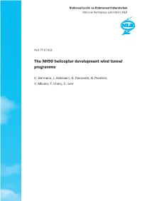 The NH90 Helicopter Development Wind Tunnel Programme