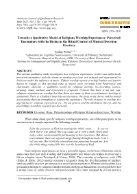Towards a Qualitative Model of Religious Worship Experiences: Perceived Encounters with the Divine in the Ritual Context of Musical Devotion Practices