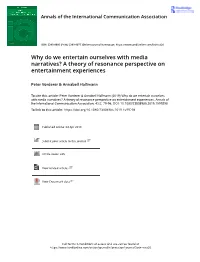 Why Do We Entertain Ourselves with Media Narratives? a Theory of Resonance Perspective on Entertainment Experiences