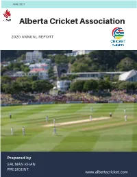 Albertacricketassociation@Gmail.Com Our People Our Team