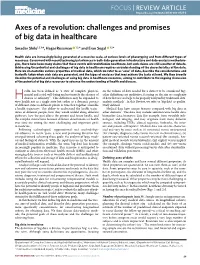Challenges and Promises of Big Data in Healthcare