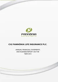 Cig Pannonia Life Insurance Plc