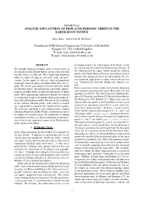 Analysis and Control of Displaced Periodic Orbits in the Earth-Moon System