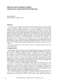 Eddy Viscosity Turbulence Models Employed by Computational Fluid Dynamic