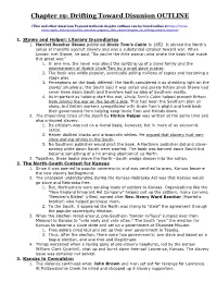 Chapter 19: Drifting Toward Disunion OUTLINE