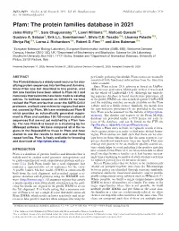 Pfam: the Protein Families Database in 2021 Jaina Mistry 1,*, Sara Chuguransky 1, Lowri Williams 1, Matloob Qureshi 1, Gustavo A
