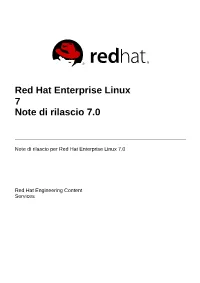 Red Hat Enterprise Linux 7 Note Di Rilascio 7.0