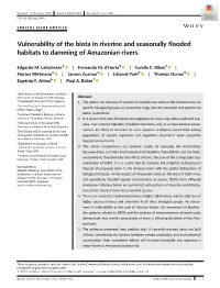 Vulnerability of the Biota in Riverine and Seasonally Flooded Habitats to Damming of Amazonian Rivers