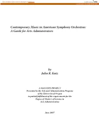 Contemporary Music in American Symphony Orchestras: a Guide for Arts Administrators